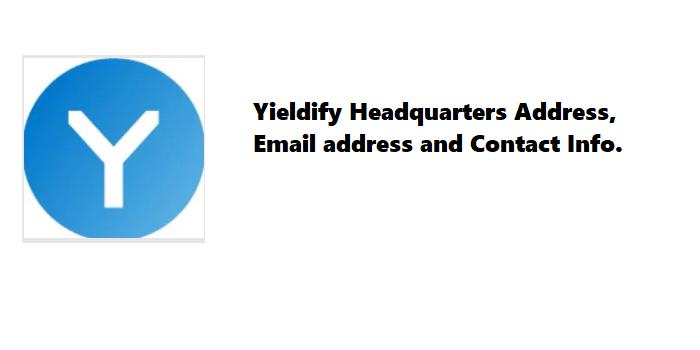 Yieldify Headquarters Address, Email address and Contact Info.
